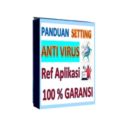 Panduan Setting Antivirus komputer
